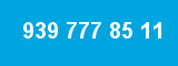 939 777 85 11 939 777 85 11